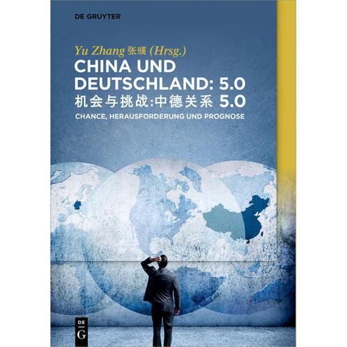 China Und Deutschland: 5.0, Gebunden
