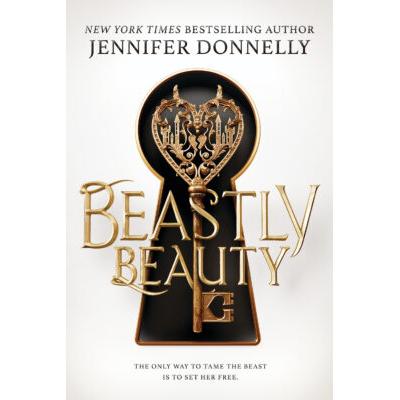 Beastly Beauty (Hardcover) - Jennifer Donnelly