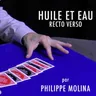 HUILE ET scanner RECTO VERbucby Philippe Molina tour de magie