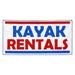 Kayak Rentals 13 oz Vinyl Banner Sign w/Metal Grommets 2 ft x 4 ft