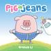 Pig in Jeans (Hardcover) - Brenda Li