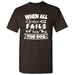 When All Else Fails Hug The Dog - Dog Slogans T-Shirt Novelty Dog T-Shirt