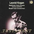 Ludwig van Beethoven - Leonid Kogan Plays Violin Concerto/violin Concerto No. 5 CD Album - Used
