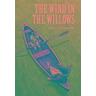 The Wind in the Willows - Kenneth Grahame, Kenneth Grahame