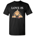 Love Is Bull Dog T-Shirt - Crazy Puppy T-Shirt Dog Owner Gift T-Shirt