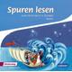 Spuren lesen - Ausgabe 2015 für die Grundschulen in Bayern / Spuren lesen, Ausgabe Bayern - Petra Herausgegeben:Freudenberger-Lötz