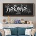 The Holiday Aisle® Ho Ho Ho Framed On Canvas Textual Art Canvas, Solid Wood in Black/White | 24 H x 60 W x 1.5 D in | Wayfair