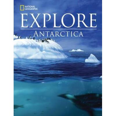 National Geographic Explore Antarctica