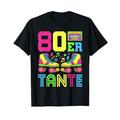 80er Tante 80er Jahre Outfit 80er Jahre Kostüm 80er Party T-Shirt