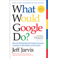 what would google do reverse engineering the fastest growing company in the
