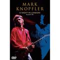 A night in London - Mark Knopfler. (DVD)