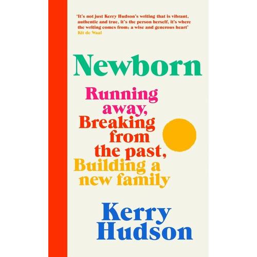 Newborn - Kerry Hudson