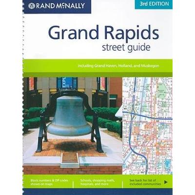 Rand McNally Grand Rapids Street Guide: Including Grand Haven, Holland, and Muskegon
