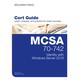 MCSA 70-742 Identity with Windows Server 2016 Pearson uCertify Course and Labs Student Access Card: Identity with Windows Server 2016