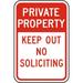 Traffic & Warehouse Signs - Keep Out No Soliciting Sign - Weather Approved Aluminum Street Sign 0.04 Thickness - 10 X 7