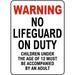Traffic & Warehouse Signs - Iowa No Lifeguard on Duty Sign - Weather Approved Aluminum Street Sign 0.04 Thickness - 10 X 7