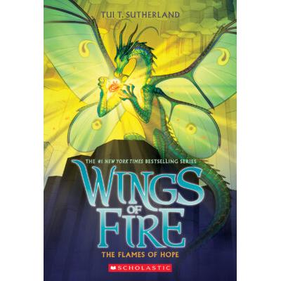 Wings of Fire #15: The Flames of Hope (paperback) - by Tui T. Sutherland