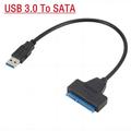 SATA to USB 3.0 / 2.0 Cable Up to 6 Gbps for 2.5 Inch External HDD SSD Hard Drive SATA 3 22 Pin Adapter USB 3.0 to Sata III Cord USB 3.0 To SATA