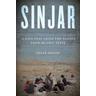 Sinjar: 14 Days That Saved the Yazidis from Islamic State - Susan Shand