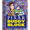 Pixar Buddy Block (An Abrams Block Book): The Ultimate Celebration Of Pixar Pals - Pixar Studios, Pappband