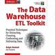 The Data Warehouse ETL Toolkit Practical Techniques for Extracting Cleaning Conforming and Delivering Data