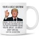 vous êtes un grand fils Trump tasse, grand fils Trump tasse à café anniversaire gag cadeaux pour fils, drôle Trump discours tasse fils présent 11oz tasse en céramique blanche