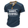Funny Slang I Have Selective Hearing Sorry You Weren't Selected Today Men's Casual 3D Print T shirt Tee Henley Shirt Waffle T Shirt Sports Outdoor Casual Daily T shirt White Blue Khaki Short Sleeves T