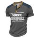 Funny Slang I Have Selective Hearing Sorry You Weren't Selected Today Men's Casual 3D Print T shirt Tee Henley Shirt Waffle T Shirt Sports Outdoor Casual Daily T shirt White Blue Khaki Short Sleeves T