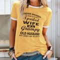 Women's T shirt Tee Cotton Black Yellow Blue Print Short Sleeve Casual Weekend Basic Round Neck I Never Dreamed I'd Grow Up To Be Spailed Wife Grumpy Old Husband Regular Fit