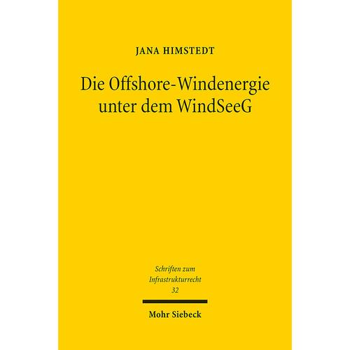 Die Offshore-Windenergie Unter Dem Windseeg - Jana Himstedt, Kartoniert (TB)