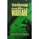 Terrorism And Guerilla Warfare - Forecasts And Remedies