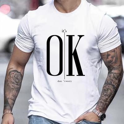 ' It's Ok Don't Worry ' Men's Casual Tee