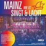 Mainz Wie Es Singt Und Lacht (CD, 2023)