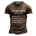 To Do Liste Fur Heute Casual Street Style Herren 3D-Druck T-Shirt T-Shirt Sport Outdoor Urlaub Ausgehen T-Shirt Schwarz Blau Braun Kurzarm Rundhalsshirt Frühling Sommerbekleidung