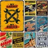 My Garage My Rules Metal Tin Signs Vintage poster Plate Wall Decor per Garage Repair Shop bar Cafe