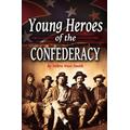 Young Heroes of the Confederacy
