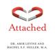 Attached: Are you Anxious, Avoidant or Secure? How the science of adult attachment can help you find - and keep - love