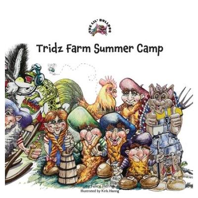 The Lil' Bulldog, Tridz Farm Summer Camp