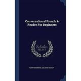 Conversational French A Reader For Beginners