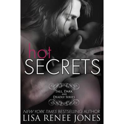 Hot Secrets: Tall, Dark And Deadly Book 1