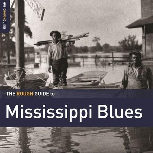 The Rough Guide To Mississippi Blues (CD, 2024)