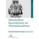 Männlichkeitskonstruktionen im Nationalsozialismus - Anette Herausgegeben:Dietrich, Ljiljana Heise