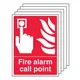 V Safety 5X Fire Alarm Call Point Safety Sign - 1mm Rigid Plastic - 150X200mm