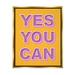 Stupell Industries Yes You Can Purple & Framed On Canvas by Martina Pavlova Print Canvas in Yellow | 31 H x 25 W x 1.7 D in | Wayfair