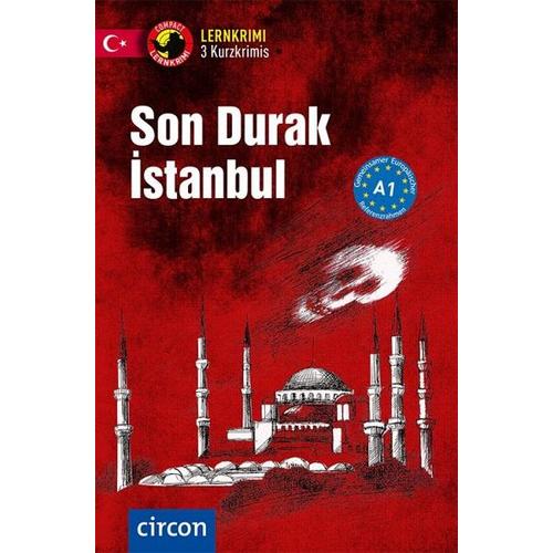 Son Durak Istanbul