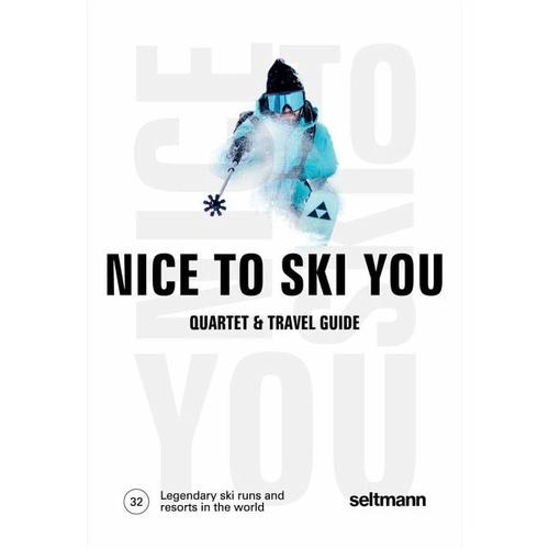 Nice To Ski You - Seltmann Publishers