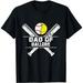 Mens Dad of Ballers Baseball Dad Softball Dad - Fathers Day T-Shirt