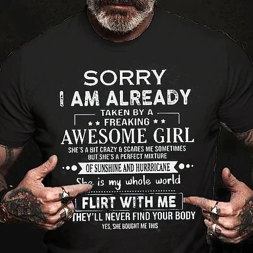 Männer T-Shirt - Lustiges Grafik Tee für ihn mit Entschuldigung ich bin mit einem tollen Mädchen zusammen Flirte nicht mit mir Humor Image