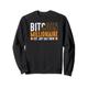 Zukünftiger Krypto-Magnat Bitcoin Crypto Millionaire Sweatshirt