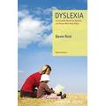 Dyslexia Parents Guide 2e A Complete Guide for Parents and Those Who Help Them